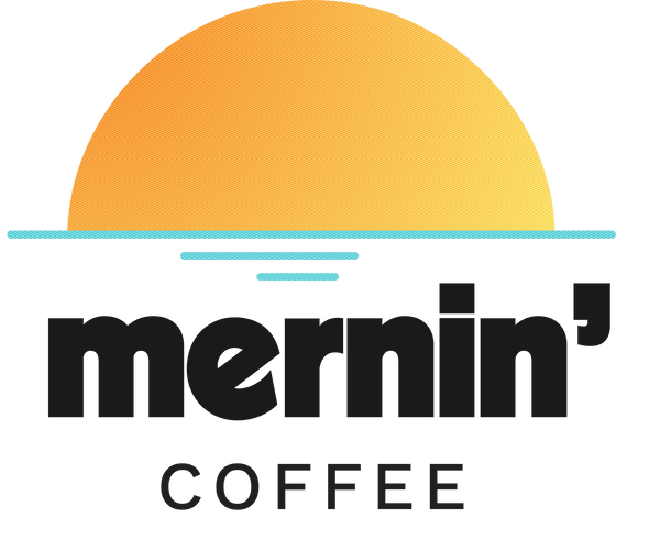 Mernin' Coffee