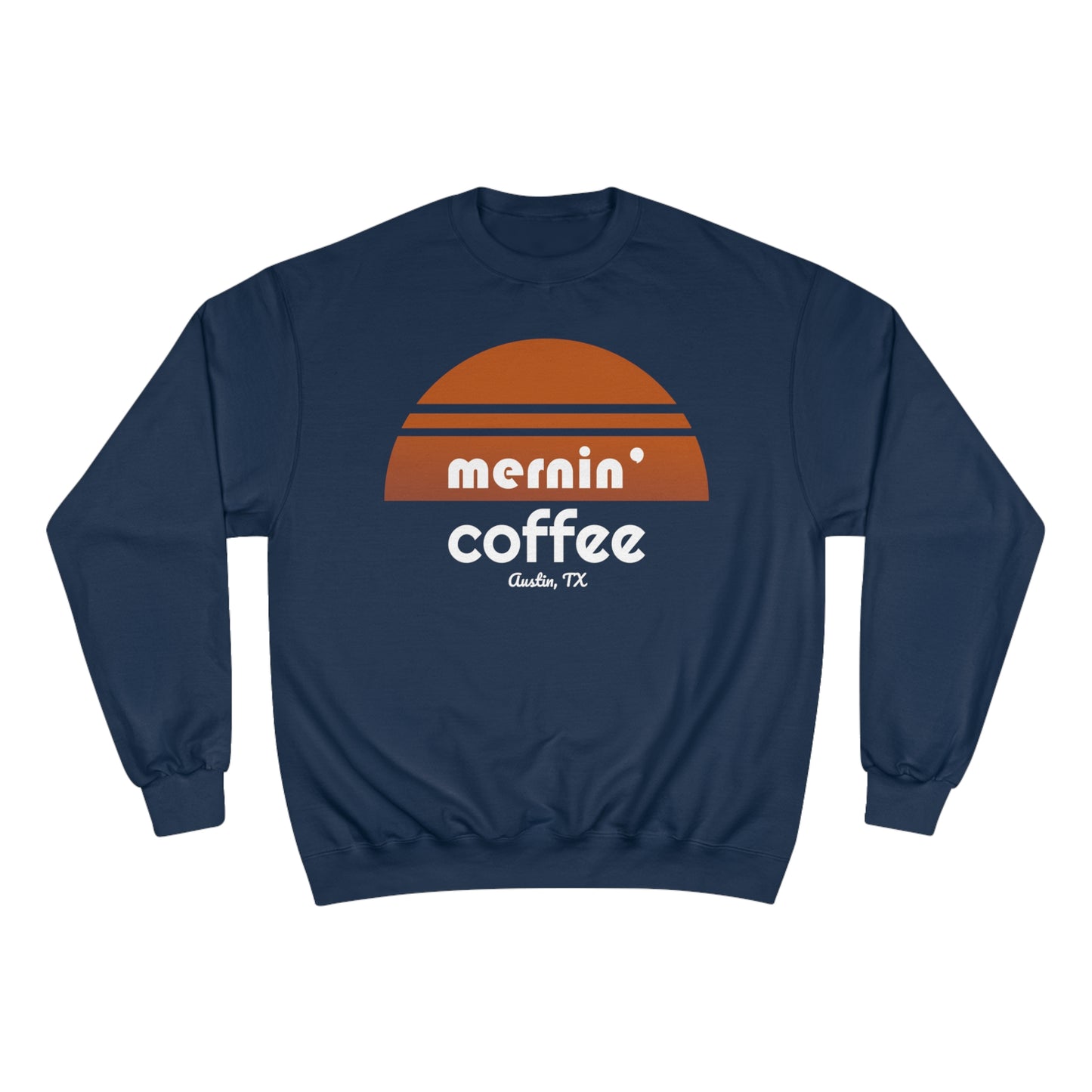 Mernin' Crewneck Sweatshirt