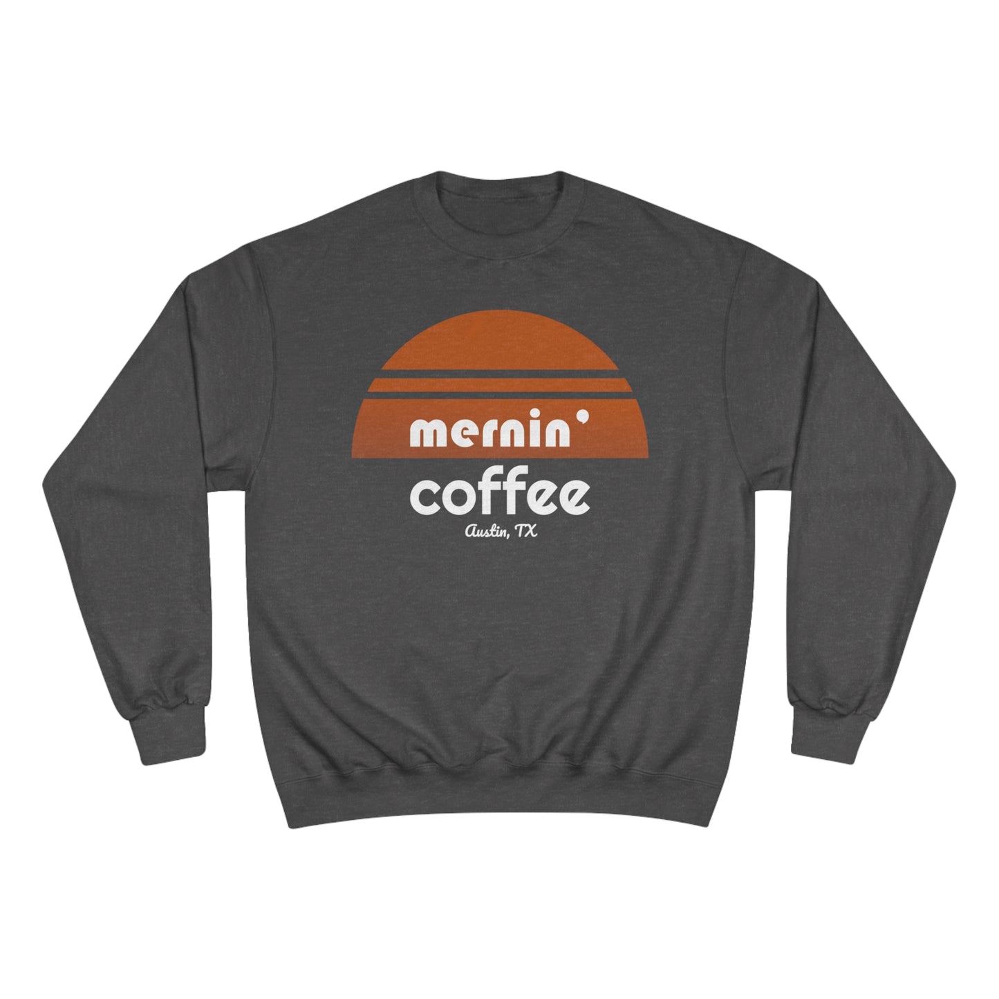 Mernin' Crewneck Sweatshirt